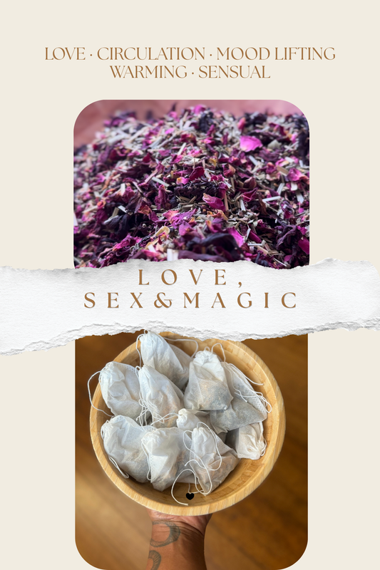 Love, Sex, & Magic | Loose Leaf Herbal Tea